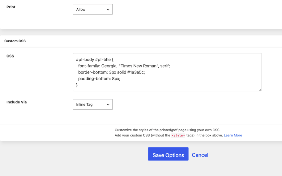 The plugin's Custom CSS setting, with a stylesheet entered to restyle the print and PDF output